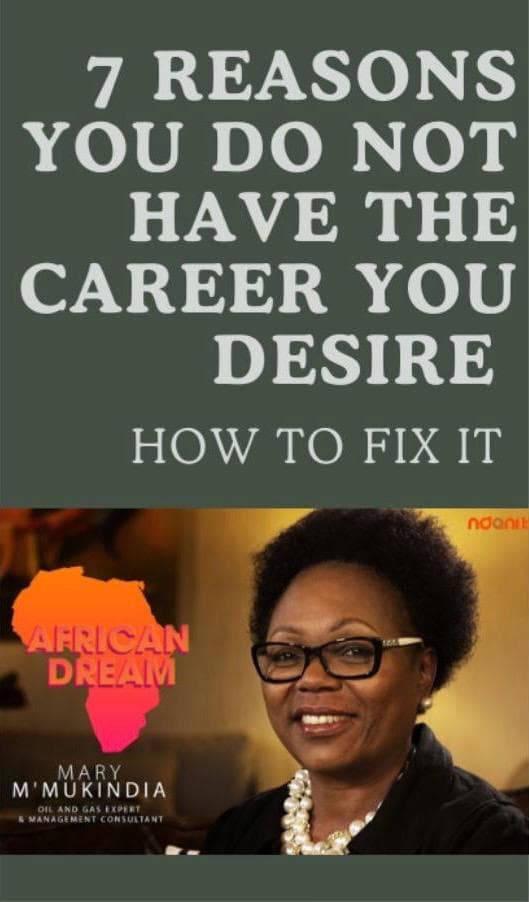 7 Reasons You Do Not Have the Career You Desire